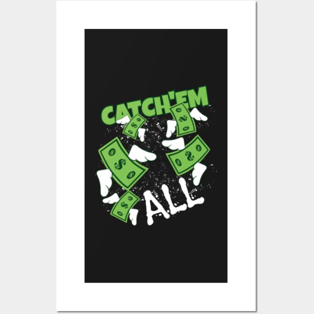 Catch em all Wall Art by Gretathee